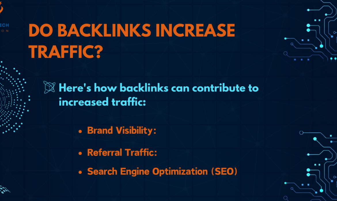 Do backlinks increase website traffic?